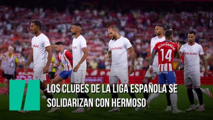 Los clubes de la liga española se solidarizan con Hermoso