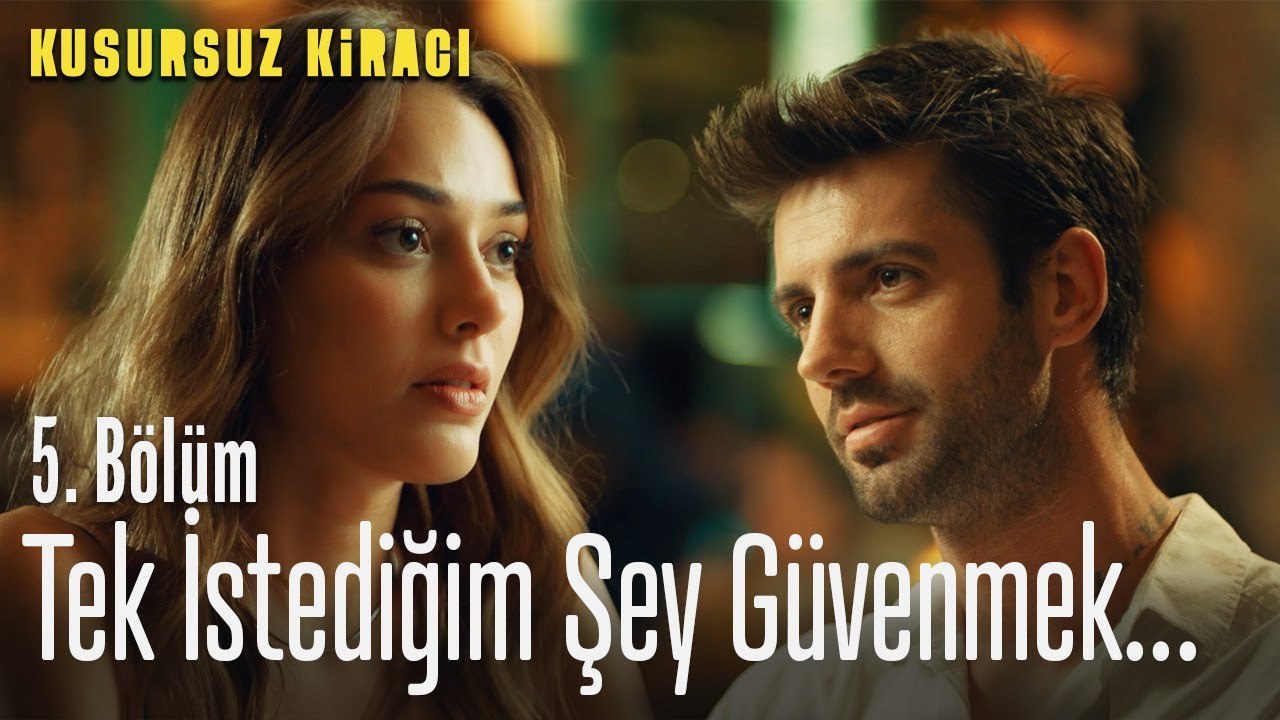 Tek istediğim şey güvenmek  - Kusursuz Kiracı