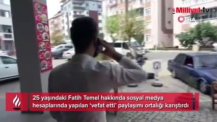 'Öldü' diye haber yapıldı, ailesi bile inandı! 'Telefonum susmak bilmedi'