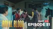 Royal Blood:Kristoff hit his own son (Full Episode 51 - Part 1/3)