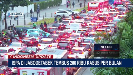 Download Video: Diduga Akibat Polusi, Kemenkes Ungkap Sejak Januari 2023 ISPA di Jabodetabek Tembus 200 Ribu Kasus!