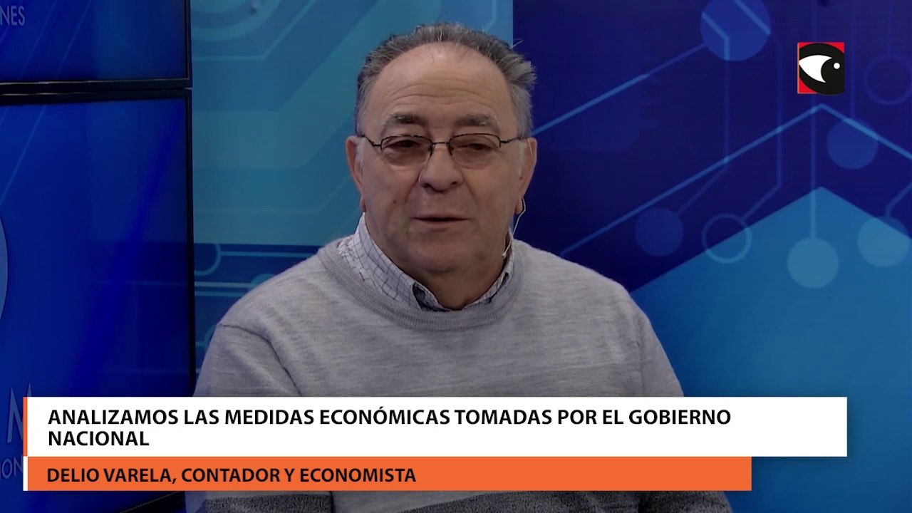 Analizamos las medidas económicas tomadas por el gobierno nacional