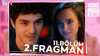 Kendi Düşen Ağlamaz 11. Bölüm 2. Fragman