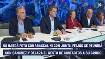 No habrá foto con Abascal ni con Junts: Feijóo se reunirá con Sánchez y dejará el resto de contactos a su grupo