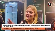 MATEAR 2023 tres jóvenes emprendedores elaboran cerveza artesanal con yerba mate