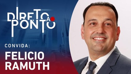 FELICIO RAMUTH - DIRETO AO PONTO - 28/08/23