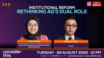 Consider This: Institutional Reform (Part 1) - Rethinking Attorney-General's Dual Role