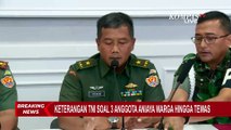 Pomdam Jaya Tetapkan 2 Oknum TNI Lainnya Sebagai Tersangka Penganiayaan Warga HIngga Tewas!