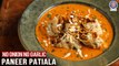 No Onion No Garlic Paneer Patiala Recipe | How to make Yum Jain Paneer Patiala | Chef Ruchi Bharani
