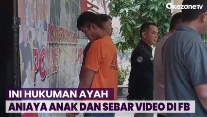 Ayah di Sukabumi Aniaya Anak dan Sebar Video di FB, Dijerat Hukuman 3 Tahun