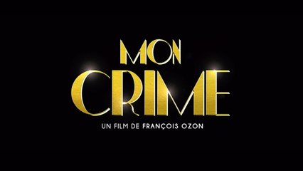 Mon Crime (2023) VF