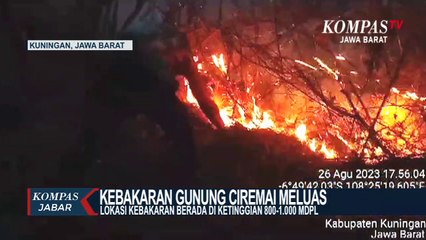 Area Kebakaran Gunung Ciremai Mencapai 100 Hektar