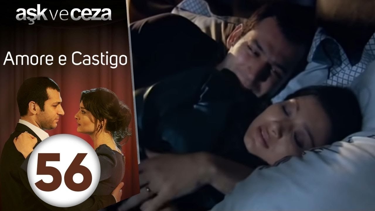 Amore e Castigo - Episodio 56