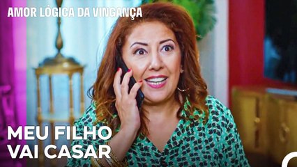 A Notícia Que Te Deixa Desmaiado De Felicidade - Amor Lógica da Vingança 31. Episódio