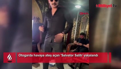 Otogarda havaya ateş açan 'Salvator Salih' yakalandı