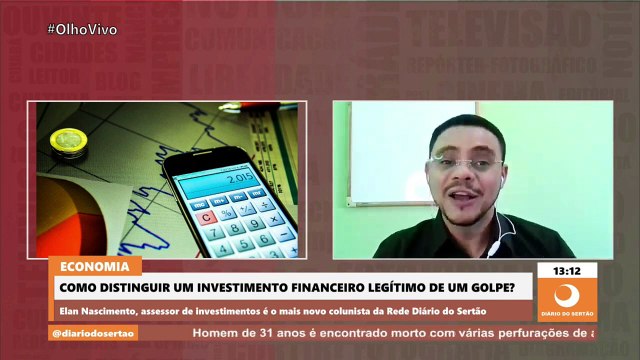 Assessor de investimentos estreia coluna de Economia no Olho Vivo dando dicas para perceber um golpe