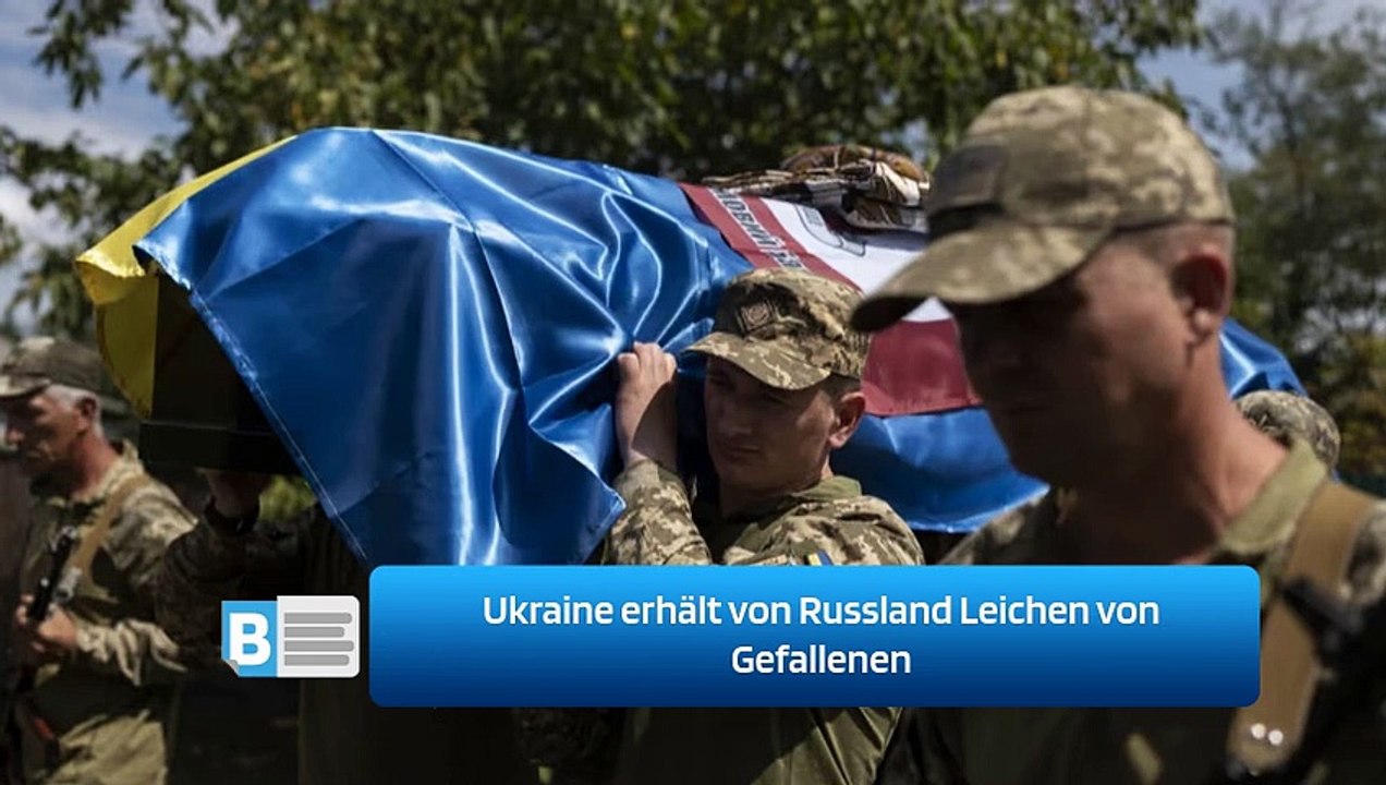 Ukraine erhält von Russland Leichen von Gefallenen