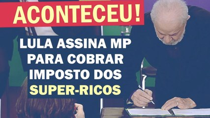 "O PIOR É VER POBRE XINGANDO O LULA POR TRIBUTAR BILIONÁRIO...", COMENTOU INTERNAUTA | Cortes 247