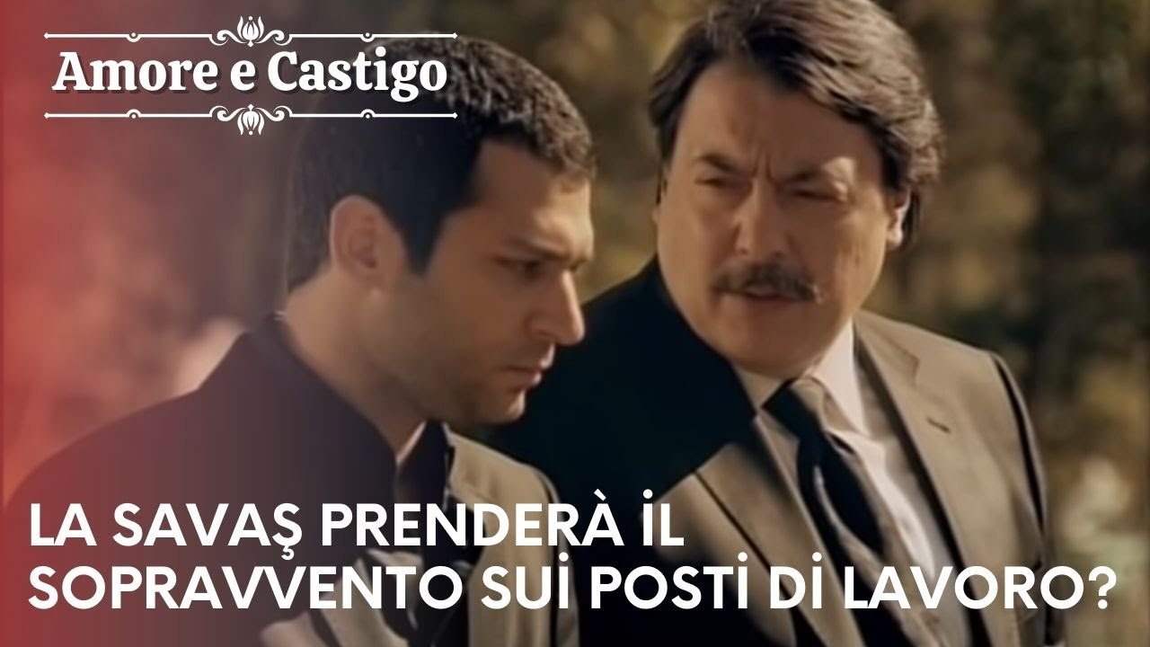 La Savaş torna a casa! | Amore e Castigo - Episodio 1