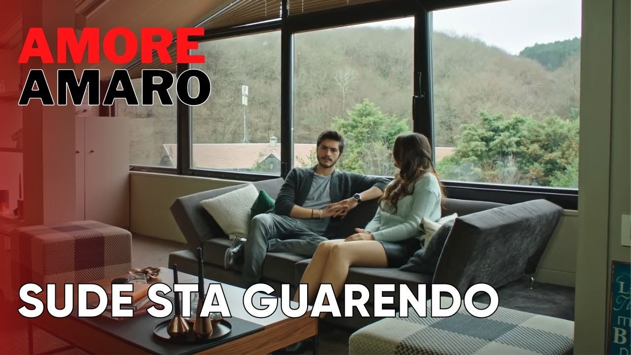 Sude sta guarendo | Amore Amaro - Episodio 12