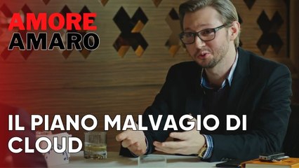 Il piano malvagio di Cloud | Amore Amaro - Episodio 12
