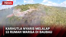 Karhutla Dekati Permukiman, Nyaris Melalap 13 Rumah Warga di Baubau