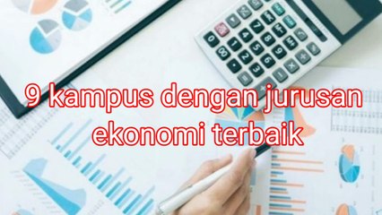 10 Kampus Punya Jurusan Ekonomi Terbaik di Indonesia