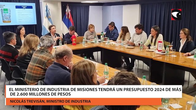 El ministerio de Industria de Misiones tendrá un presupuesto 2024 de más de 2.600 millones de pesos