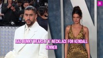 Bad Bunny Wears A ‘K’ Necklace For Kendall Jenner & Calls Her ‘Mami’ In New Video
