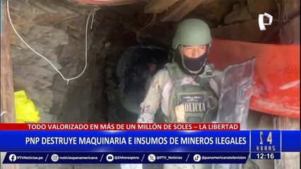 La Libertad: incautan maquinaria e insumos de minería ilegal valorizados en más de S/1 millón