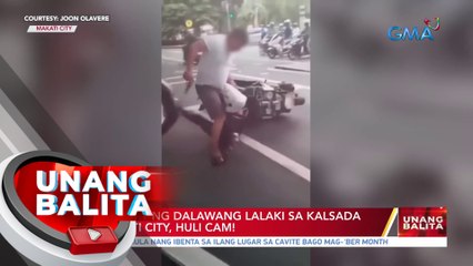 Pag-aaway ng dalawang lalaki sa kalsada sa Makati City, huli cam | UB