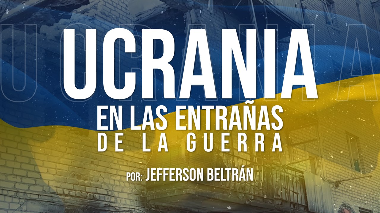 Ucrania, en las entrañas de la guerra – Parte 1...