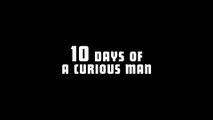 10_Days_Of_A_Curious_Man _ Movie_Tailer_|NETFLIX|