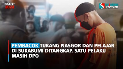 Pembacok Tukang Nasgor dan Pelajar di Sukabumi Ditangkap, Satu Pelaku Masih DPO