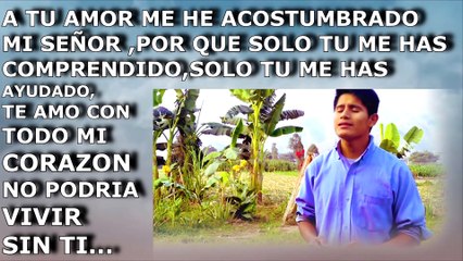 A TU AMOR ME HE ACOSTUMBRADO _ MINISTERIO TALENTO DIVINO
