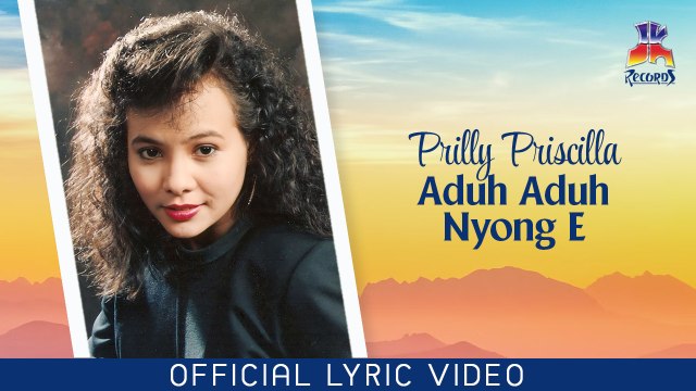 Prilly Priscilla - Aduh Aduh Nyong E (Official Lyric Video)