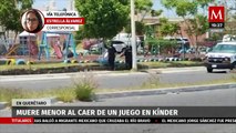Menor muere al caer de resbaladilla y golpearse la cabeza en kínder de Querétaro