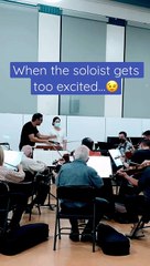 When the soloist gets too excited