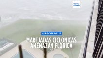 Huracán Idalia | Marejadas ciclónicas catastróficas y vientos destructivos amenazan Florida