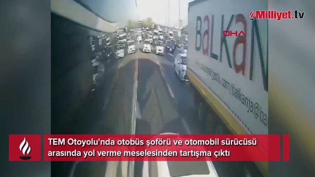 TEM'de yol verme tartışması! Sürücü yolcu otobüsünün önünü kesti