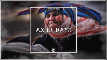 Ax Le Daye - Kurdish Trap Remix