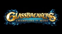 Glassbreakers : Champions of Moss - Bande-annonce