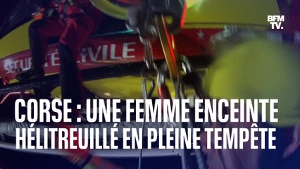 Corse: les images d'une femme enceinte hélitreuillée d'un ferry en pleine tempête pour pouvoir accoucher