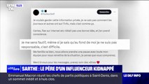 Dans la Sarthe, le père d'un influenceur a été kidnappé