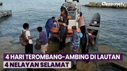 4 Hari Terombang-Ambing di Lautan, 4 Nelayan Berhasil Diselamatkan di Perairan Wakatobi