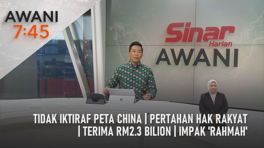 AWANI 7:45 [30/08/2023] - Tidak iktiraf peta China | Pertahan hak ...