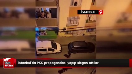 İstanbul’da PKK propagandası yapıp slogan attılar