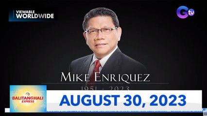 Balitanghali Express: August 30, 2023