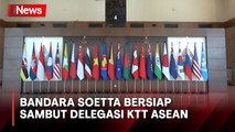 Jelang KTT ASEAN, Bandara Soetta Siapkan Berbagai Macam Fasilitas Sambut Delegasi