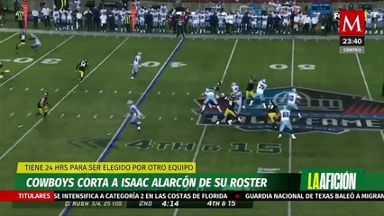 Isaac Alarcón fue cortado por los Cowboys para la temporada 2023